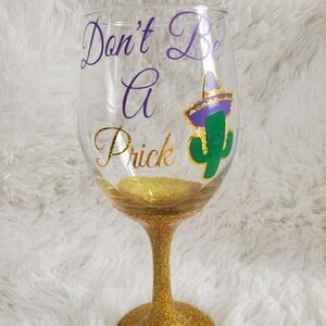 Don't Be A Prick Wine Glass, Cactus With Hat, Cactus Glitter Tumbler